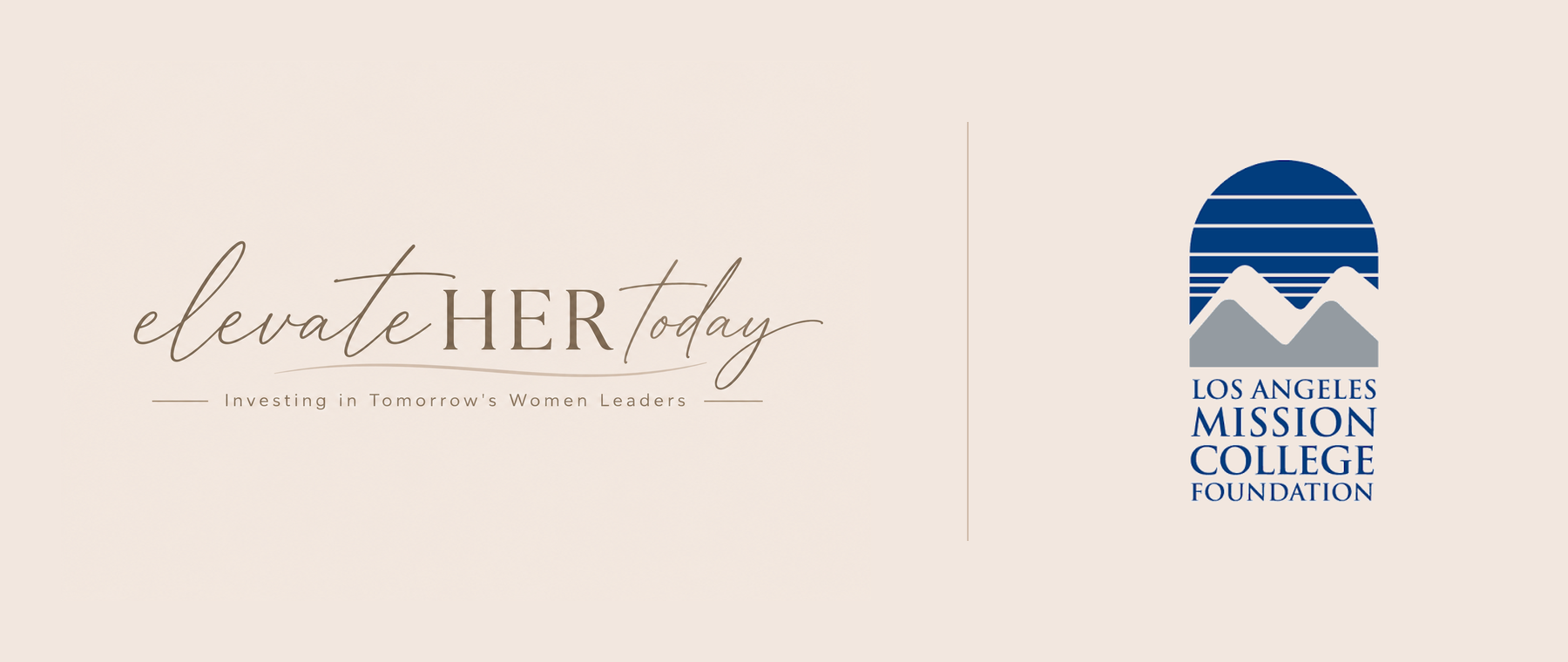 ElevateHER Today in partnership with the Los Angeles Mission College Foundation